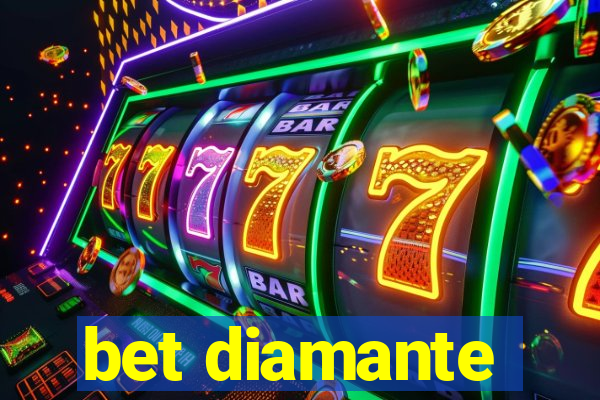 bet diamante